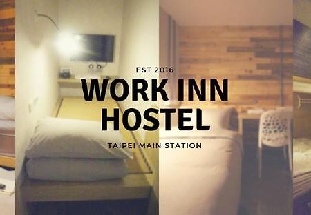 Work Inn Tpe Taipéi Exterior foto